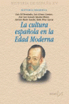 LA CULTURA ESPA?OLA EN LA EDAD MODERNA