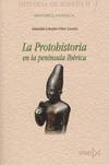 LA PROTOHISTORIA EN LA PEN�NSULA IB�RICA