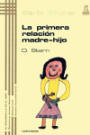 PRIMERA RELACION MADRE-HIJO, LA
