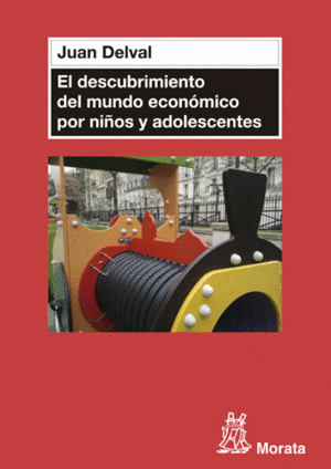 EL DESCUBRIMIENTO DEL MUNDO ECONMICO EN NIOS Y ADOLESCENTES