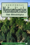 AUDITOR�AS MEDIOAMBIENTALES. GU�A METODOL�GICA