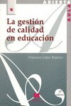 LA GESTI�N DE CALIDAD EN EDUCACI�N