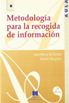 METODOLOG�A PARA LA RECOGIDA DE INFORMACI�N