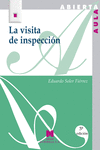 LA VISITA DE INSPECCIN: ENCUENTRO CON LA REALIDAD EDUCATIVA