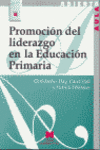 PROMOCIN DEL LIDERAZGO EN LA EDUCACIN PRIMARIA
