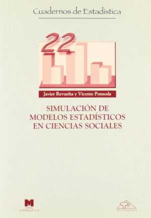 SIMULACI�N DE MODELOS ESTAD�STICOS EN CIENCIAS SOCIALES