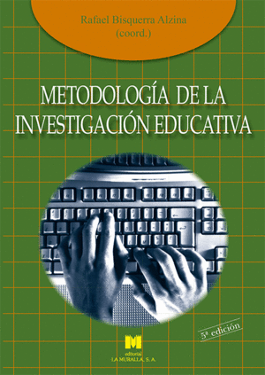 METODOLOGA DE LA INVESTIGACIN EDUCATIVA