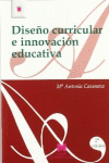 DISE�O CURRICULAR E INNOVACI�N EDUCATIVA