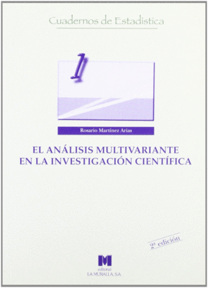 EL AN�LISIS MULTIVARIANTE EN LA INVESTIGACI�N CIENT�FICA
