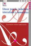 EDUCAR PARA LA CIUDADAN�A INTERCULTURAL Y DEMOCR�TICA