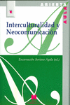 INTERCULTURALIDAD Y NEOCOMUNICACI�N