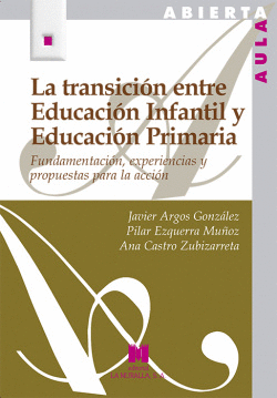 TRANSICIN ENTRE EDUCACIN INFANTIL Y EDUCACIN PRIMARIA