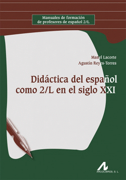 DIDCTICA DEL ESPAOL COMO 2/L EN EL SIGLO XXI