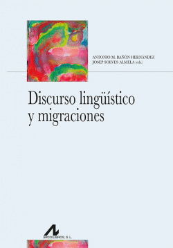 DISCURSO LING��STICO Y MIGRACIONES
