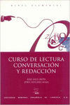CURSO LECTURA CONVERSACI�N Y REDACCI�N ELEMENTAL