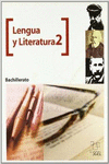 LENGUA CASTELLANA Y LITERATURA 2 BACHILLERATO