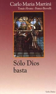 SOLO DIOS BASTA.(SURCOS)