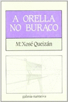 A ORELLA NO BURACO