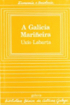 A GALICIA MARI�EIRA