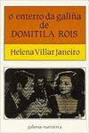 O ENTERRO DA GALI�A DE DOMITILA ROIS