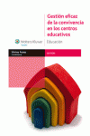 GESTI�N EFICAZ DE LA CONVIVENCIA EN LOS CENTROS EDUCATIVOS