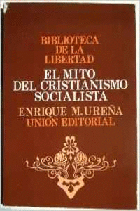 MITO DEL CRISTIANISMO SOCIALISTA, EL