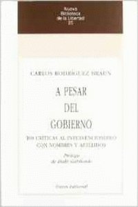 A PESAR DEL GOBIERNO