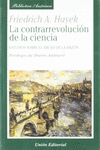 LA CONTRARREVOLUCI�N DE LA CIENCIA