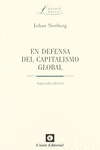 EN DEFENSA DEL CAPITALISMO GLOBAL (2� EDICI�N)