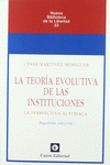 LA TEOR�A EVOLUTIVA DE LAS INSTITUCIONES (2.� EDICI�N)