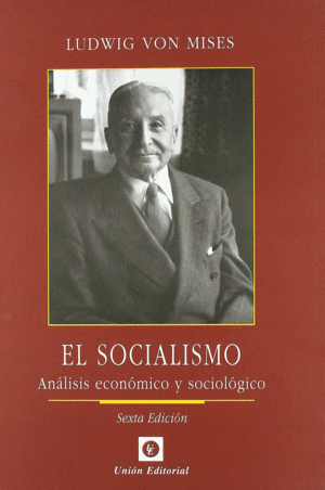 EL SOCIALISMO (6 EDICIN)