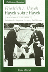 HAYEK SOBRE HAYEK