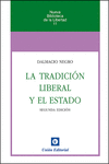 LA TRADICI�N LIBERAL Y EL ESTADO (2.� EDICI�N)