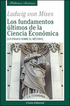 LOS FUNDAMENTOS LTIMOS DE LA CIENCIA ECONMICA