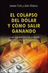 EL COLAPSO DEL D�LAR