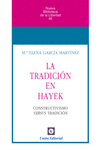 LA TRADICI�N EN HAYEK