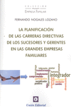PLANIFICACION DE LAS CARRERAS DIRECTIVAS DE LOS SUCESORES Y GERENTES