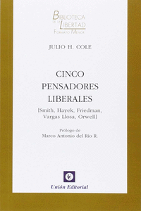 CINCO PENSADORES LIBERALES