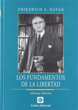 LOS FUNDAMENTOS DE LA LIBERTAD