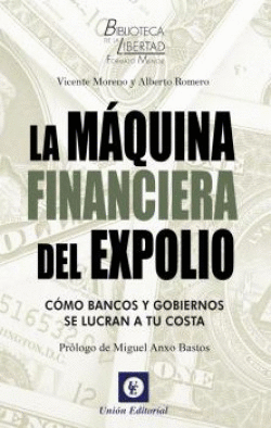 MAQUINA FINANCIERA DEL EXPOLIO.