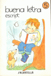 BUENA LETRA ESCRIPT 5