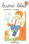 BUENA LETRA, ESCRITURA CURSIVA, 5 EDUCACI�N PRIMARIA