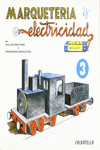 MARQUETERIA Y ELECTRICIDAD 3