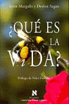 �QU� ES LA VIDA?