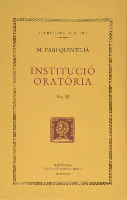 INSTITUCI� ORAT�RIA, VOL. III (LLIBRES III-IV)