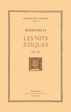 LES NITS �TIQUES, VOL. III (LLIBRES VI-IX)