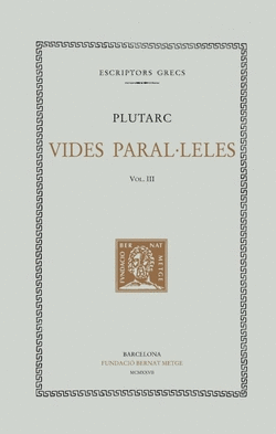 VIDES PARAL�LELES, VOL. III: ARISTIDES I MARC CAT�. CIM� I LUCUL�LE