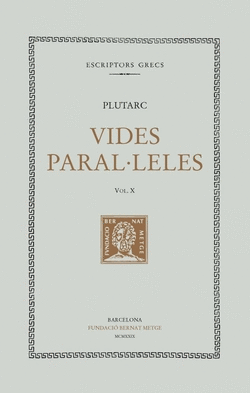 VIDES PARAL�LELES, VOL. X: DEMETRI I ANTONI