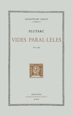 VIDES PARAL�LELES, VOL. XI: PIRROS I MARI. ARATOS