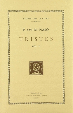 TRISTES, VOL. II I �LTIM: LLIBRES III-V